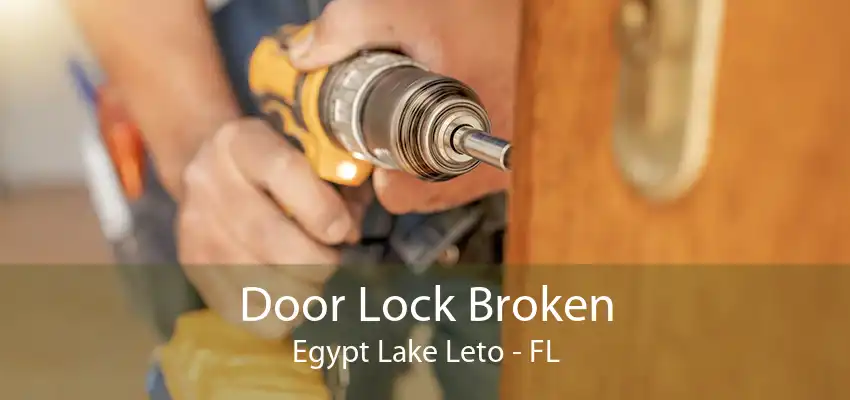 Door Lock Broken Egypt Lake Leto - FL