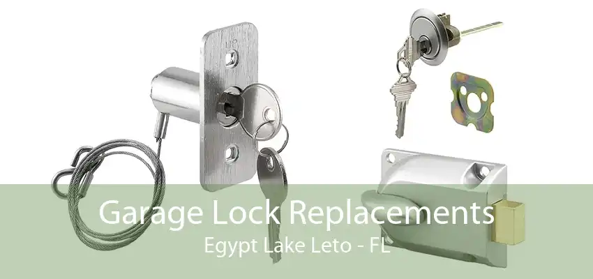 Garage Lock Replacements Egypt Lake Leto - FL